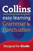 Easy Learning Grammar and Punctuation: Your essential guide to accurate English