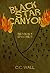 Black Star Canyon: Season 4...