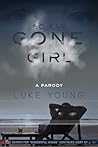 Gone Girl Parody:...