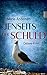 Jenseits der Schuld