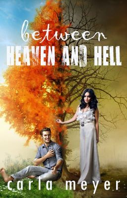 Between Heaven and Hell