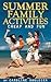 Summer Family Activities : Cheap and Fun (Fun Activities for kids Book 3)