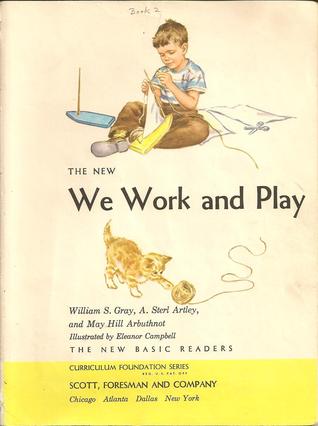 The New We Work and Play (Curriculum Foundation Series)