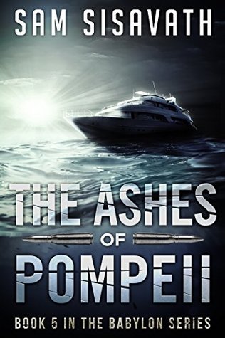 The Ashes of Pompeii (Purge of Babylon, #5)