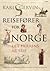 Reisefører for Norge det Herrens år 1315 by Karl Gervin