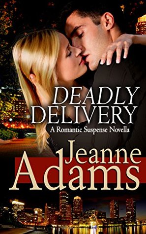 Deadly Delivery (Kindle Edition)