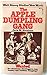 Apple Dumpling Gang