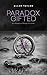 Paradox Gifted by E.C. Gallen