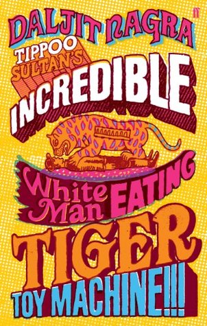Tippoo Sultan's Incredible White-Man-Eating Tiger Toy-Machine!!! (Kindle Edition)