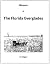 Glimpses of the Florida Everglades by Jim Wiggins