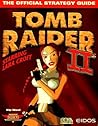 Tomb Raider II: The Official Strategy Guide (Secrets of the Games Series)