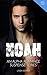 Romance Suspense: Noah #2 (Noah Dark Romance Suspense Series)
