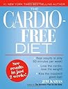 The Cardio-Free Diet by Jim Karas