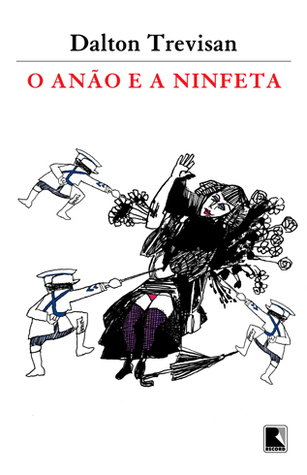 O Anão e a Ninfeta (Paperback)
