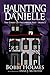 The Ghost of Halloween Past (Haunting Danielle, #5)