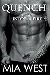Quench (Into the Fire, #4)