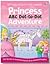 Princess ABC Dot-to-Dot Adv...