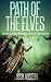Path of the Elves: Book 2 o...