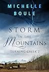 Storm in the Mountains (Turning Creek, #2)