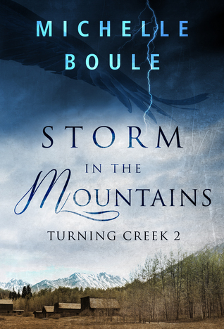 Storm in the Mountains (Turning Creek, #2)