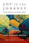 Joy in the Journey: Finding Abundance in the Shadow of Death Book cover for Joy in the Journey: Finding Abundance in the Shadow of Death