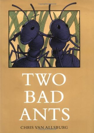 Two Bad Ants (Hardcover)