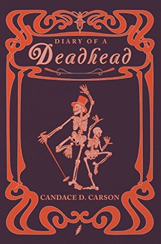 Diary Of A Deadhead: A Wild Magical Ride into the World of Sound and Vibration (Kindle Edition)