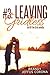 Leaving Gridless (Off the Grid Book 3)