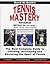 TENNIS MASTERY: The Most Co...