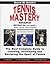 TENNIS MASTERY by David W. Smith