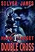 Double Cross (Hard Target, #1)