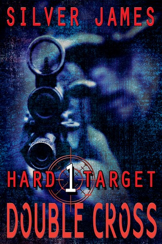 Double Cross (Hard Target, #1)