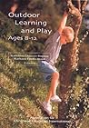 Outdoor Learning And Play, Ages 8-12