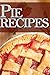 Pie Recipes