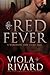 Red Fever (BBW Fairy Tail Shorts #1) by Viola Rivard