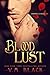 Blood Lust (Vampire's Choice, #1)