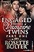 Engaged To The Vampire Twins Part One by Rosette Bolter