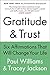 Gratitude and Trust: Six Affirmations That Will Change Your Life