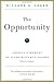 The Opportunity by Richard N. Haass