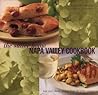Sutter Home Napa Valley Cookbook: New and Classic Recipes from the Wine Country Sutter Home Napa Valley Cookbook: New and Classic Recipes from the Wine Country