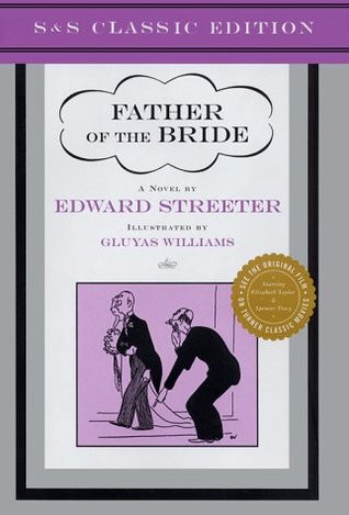 Father of the Bride (S&S Classic Editions)