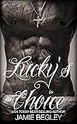 Lucky's Choice