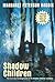 Shadow Children Boxed Set: ...