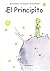 El principito by Antoine de Saint-Exupéry El principito by Antoine de Saint-Exupéry
