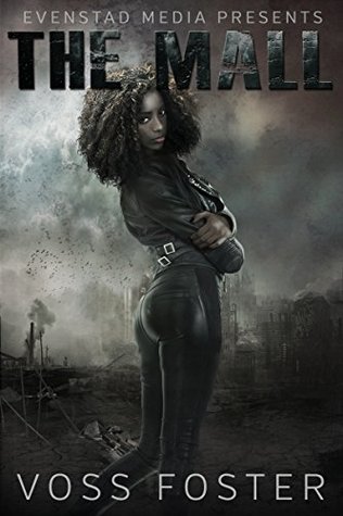 The Mall (Evenstad Media Presents, #2)