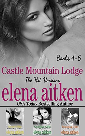 Mountain Men of Castle Lodge, Books 4-6  (Castle Mountain Lodge (Kisses), #4-6)