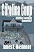 The Carolina Coup: Another Rwandan Genocide? (Jeannine Ryan Series Book 4)