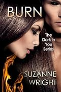 Burn (Dark in You, #1)