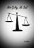Not Guilty, He Said by Ray Mast