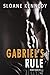 Gabriel's Rule (The Escort, #1) by Sloane Kennedy